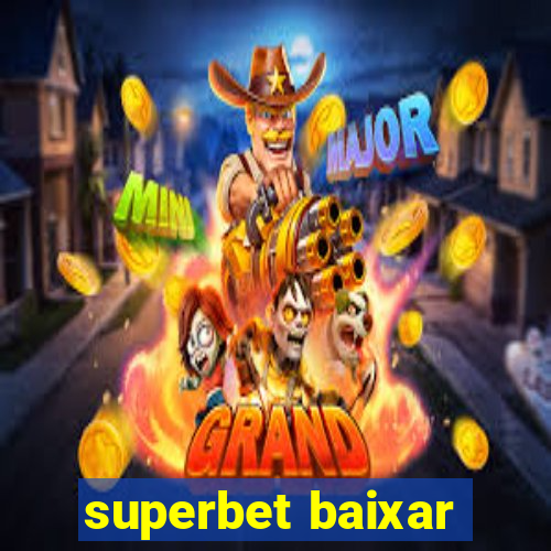 superbet baixar